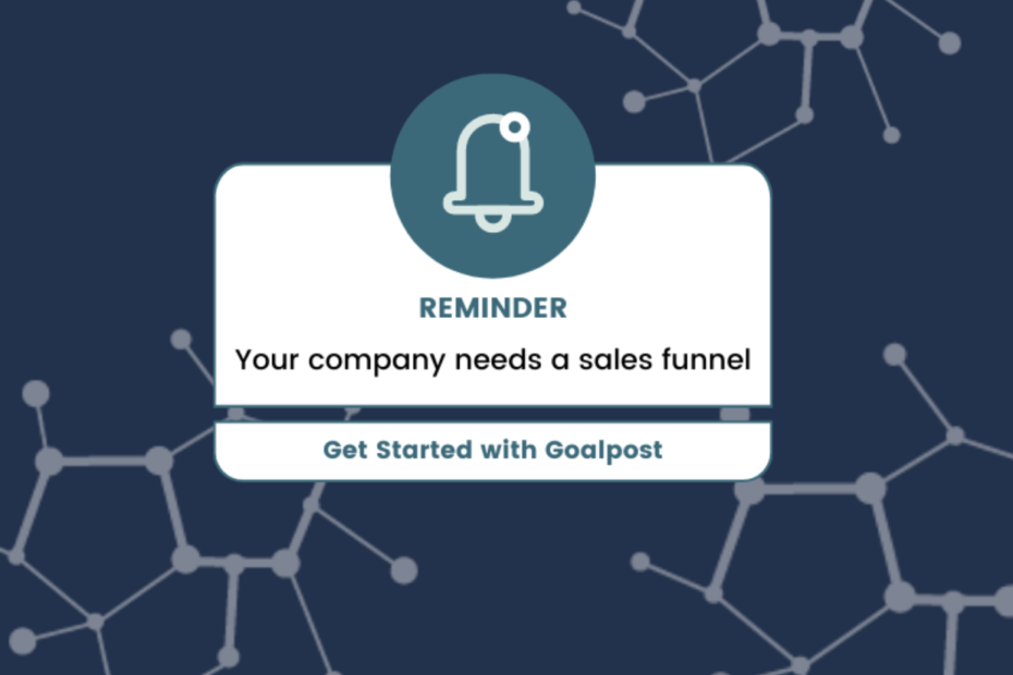 You Company Needs a Sales Funnel