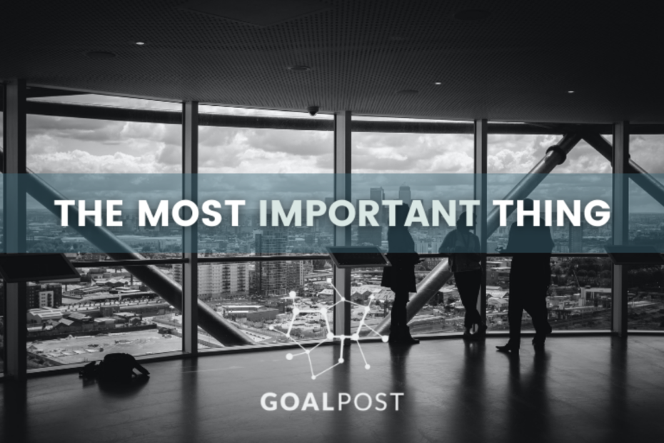 The Most Important Thing a Business Can Do