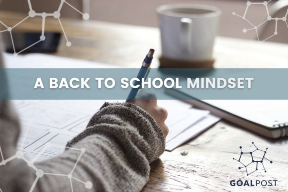 A Back to School Mindset