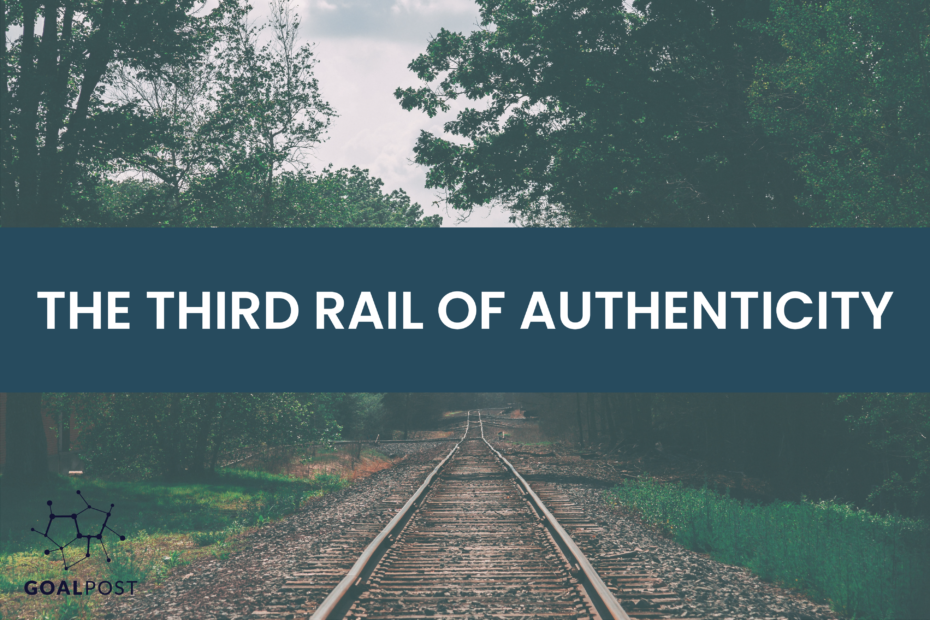 The Third Rail of Authenticity