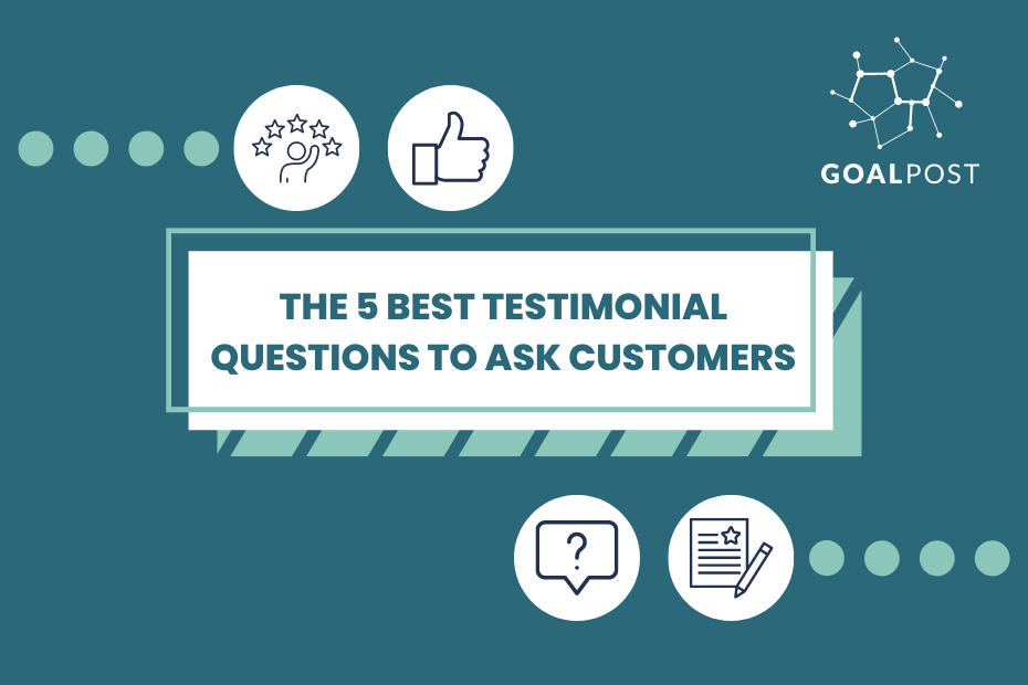 The 5 Best Testimonial Questions to ask customers